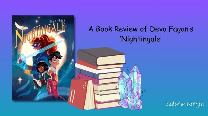 A Book Review of Deva Fagan's 'Nightingale'