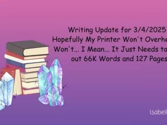 Writing Update for March 4 2025