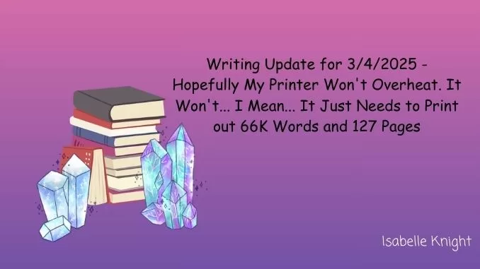 Writing Update for March 4 2025