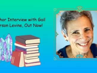 Author Interview with Gail Carson Levine, Out Now!