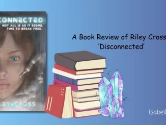 A Book Review of Riley Cross's 'Disconnected'